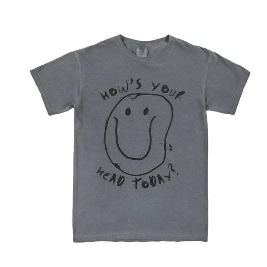 How's Your Head Today? Faded Grey Short Sleeve Tee